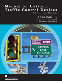 FHWA Report: Manual on Uniform Traffic Control Devices (MUTCD)