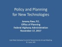 Link to the Policy for New Technology presentation from 11/17/2017